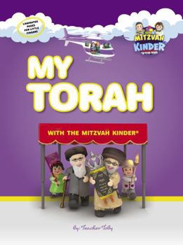 My Torah with the Mitzvah Kinder