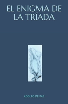 Paperback El Enigma de la Tríada [Spanish] Book