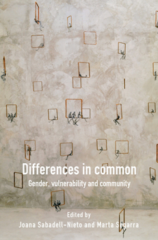 Paperback Differences in Common: Gender, Vulnerability and Community Book