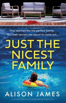 Paperback Just the Nicest Family: An absolutely addictive and unputdownable psychological thriller Book