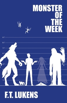 Paperback Monster of the Week: Volume 2 Book