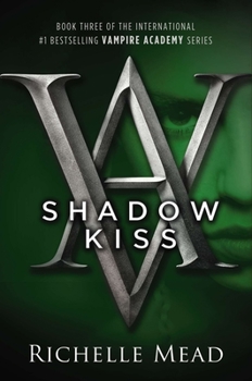 Paperback Shadow Kiss: A Vampire Academy Novel Book