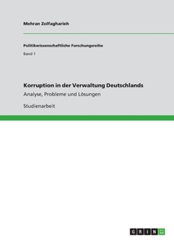 Paperback Korruption in der Verwaltung Deutschlands: Analyse, Probleme und Lösungen [German] Book