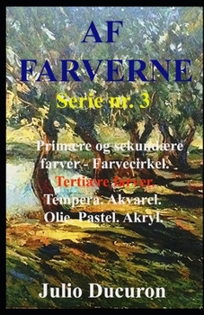 Paperback AF Farverne: SERIE nr. 3 [Danish] Book