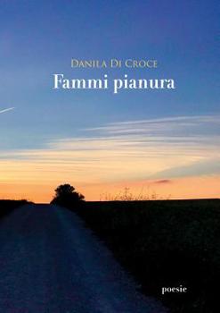 Paperback Fammi pianura [Italian] Book