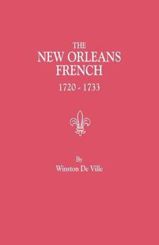 Paperback New Orleans French, 1720-1733 Book