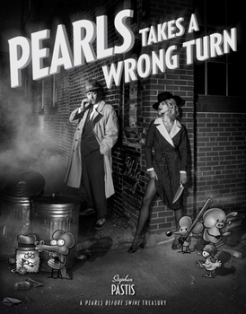 Paperback Pearls Takes a Wrong Turn: A Pearls Before Swine Treasury Book