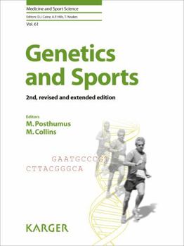 Hardcover Genetics and Sports (Medicine and Sport Science) Book