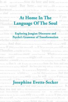 Paperback At Home in the Language of the Soul Book