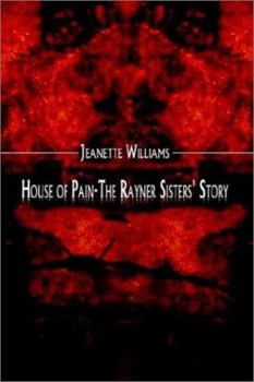 Paperback House of Pain-The Rayner Sisters' Story Book