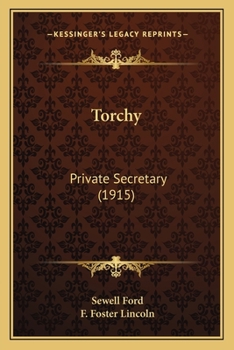 Paperback Torchy: Private Secretary (1915) Book