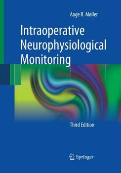 Paperback Intraoperative Neurophysiological Monitoring Book