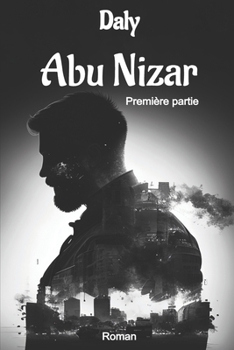 Paperback Abu Nizar: Partie 1 [French] Book