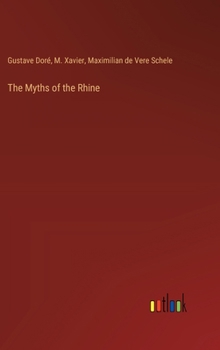 Hardcover The Myths of the Rhine Book