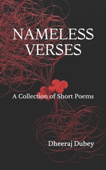Paperback Nameless Verses: A Collection of Short Poems Book