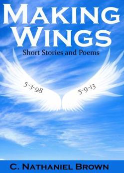 Paperback Making Wings: Short Stories and Poems Book