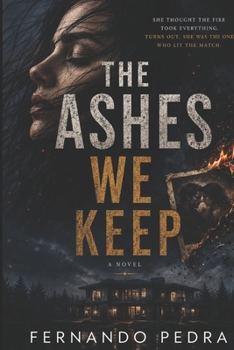 Paperback The ashes we keep Book