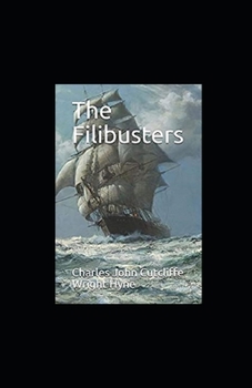 Paperback The Filibusters illustrated Book