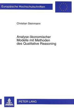 Paperback Analyse oekonomischer Modelle mit Methoden des Qualitative Reasoning [German] Book