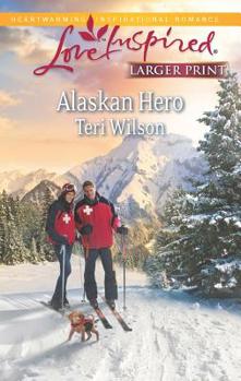 Mass Market Paperback Alaskan Hero [Large Print] Book