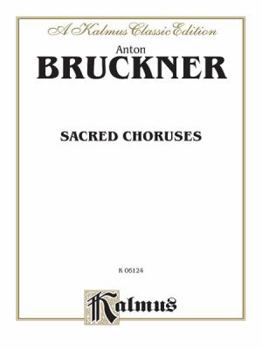 Paperback Sacred Choruses: SATB divisi (Latin Language Edition) (Kalmus Edition) (Latin Edition) Book