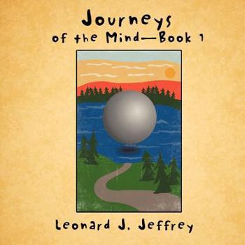 Paperback Journeys of the Mind-Book 1 Book