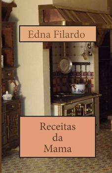 Paperback Receitas Da Mama [Portuguese] Book