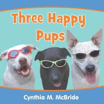 Paperback Three Happy Pups Book