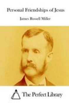 Paperback Personal Friendships of Jesus Book