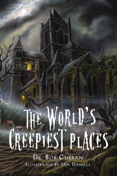 Paperback The World's Creepiest Places Book