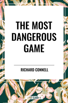 The Most Dangerous Game