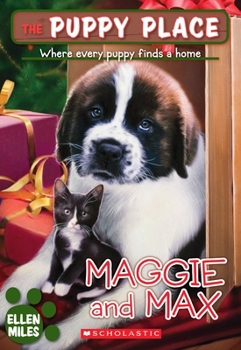Paperback Maggie and Max (the Puppy Place #10): Maggie and Max Book