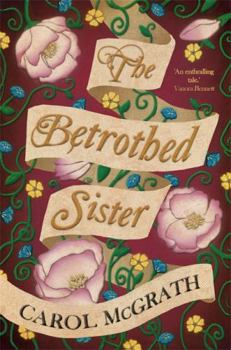 Paperback The Betrothed Sister Book