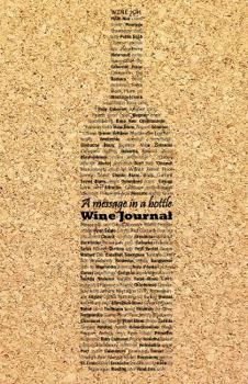 Paperback A Message in a Bottle: Wine Journal Book