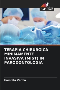 Paperback Terapia Chirurgica Minimamente Invasiva (Mist) in Parodontologia [Italian] Book