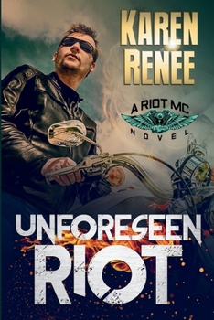Unforeseen Riot : Riot MC #1