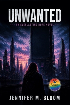 Unwanted: An Everlasting Hope Novel - Pride Edition