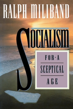 Paperback Socialism for a Sceptical Age Book