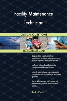 Paperback Facility Maintenance Technician Critical Questions Skills Assessment Book