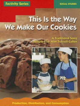 Paperback This Is the Way We Make Our Cookies Book