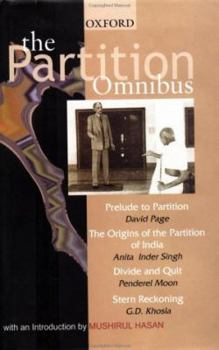 Hardcover The Partition Omnibus: Comprising Prelude to Partition: The Indian Muslims and the Imperial System of Control 1920 - 1932. the Origins of the Book