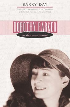Hardcover Dorothy Parker: In Her Own Words Book