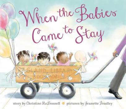 Hardcover When the Babies Came to Stay Book