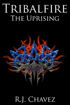 Paperback Tribalfire The Uprising Book