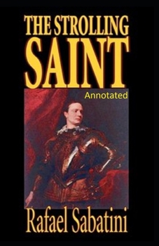 Paperback The Strolling Saint Annotated Book
