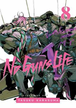 ノー・ガンズ・ライフ 8 - Book #8 of the  [No Guns Life]