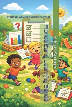 Florida Early Learning Series: Preschool Evaluation Guide for Families