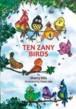 Paperback Ten Zany Birds Book