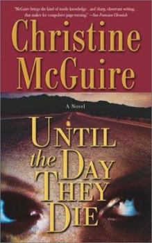 Until the Day They Die - Book #6 of the Kathryn MacKay