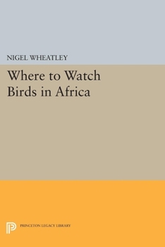 Paperback Where to Watch Birds in Africa Book